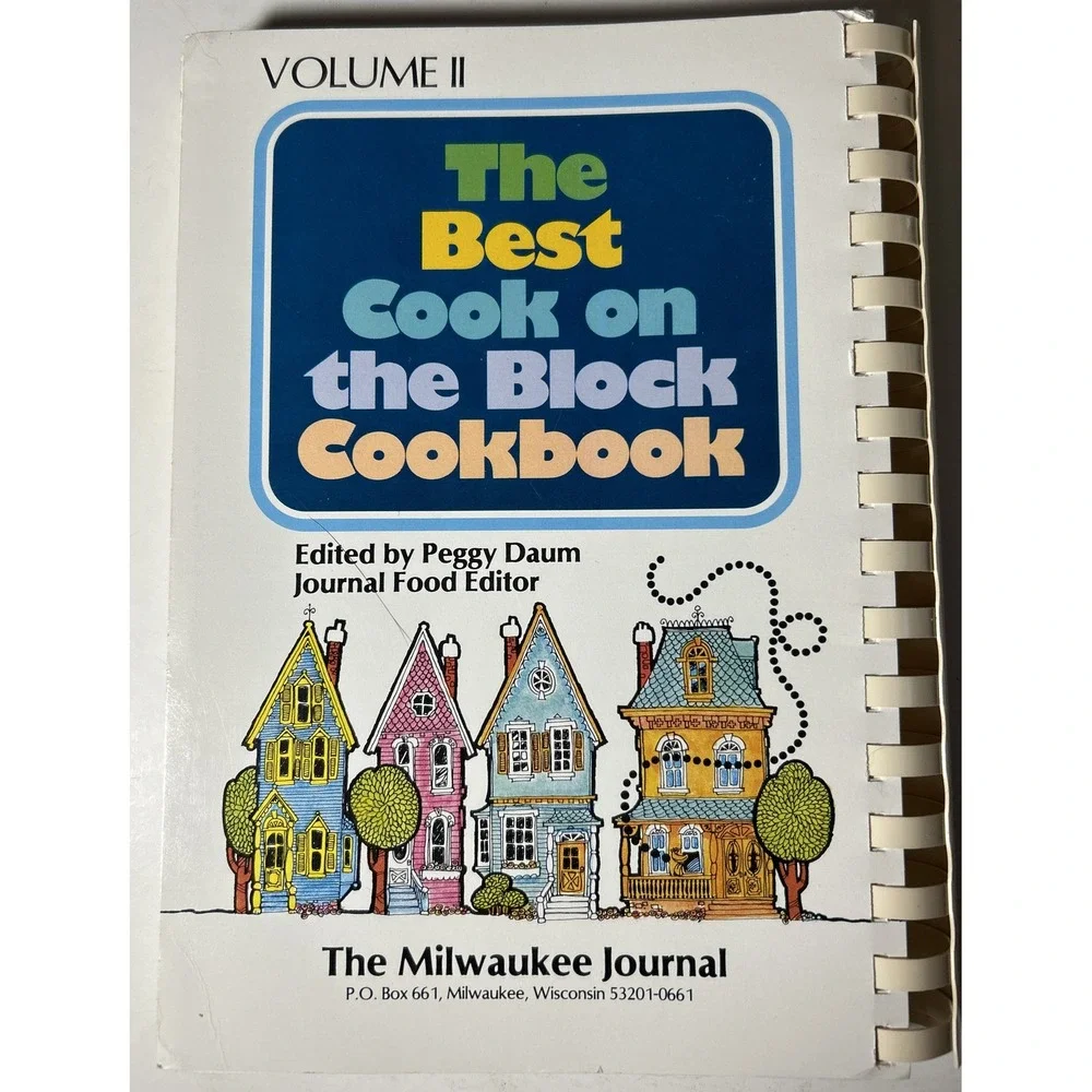 The‎ Best Cook on the Block Cookbook Volume II -1987 - By The Milwaukee Journal